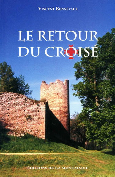Le retour du croisé