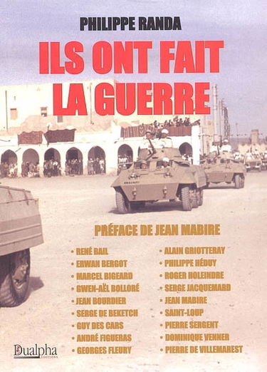Ils ont fait la guerre ! : les écrivains guerriers