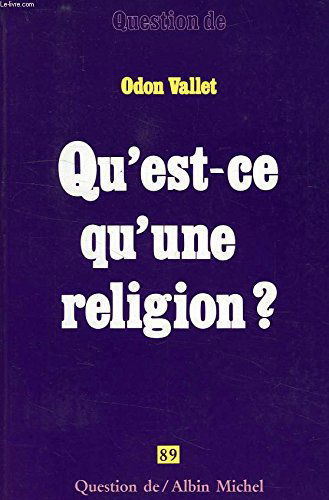 Qu'est-ce qu'une religion ?
