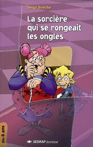 La sorcière qui se rongeait les ongles