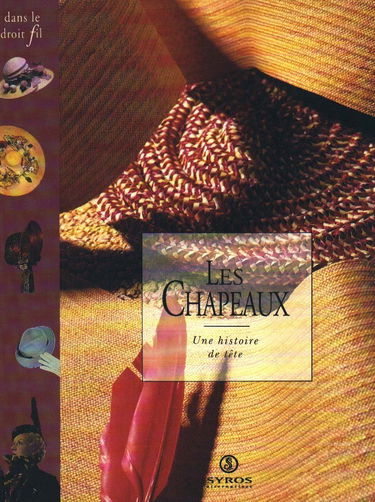 Les chapeaux : une histoire de tête