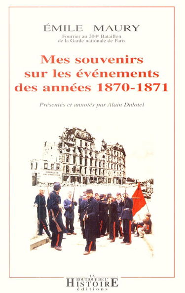 Mes souvenirs sur les événements des années 1870-1871