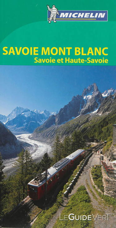 Savoie, Mont-Blanc : Savoie et Haute-Savoie
