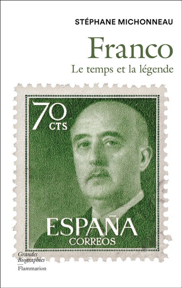 Couverture de Franco : le temps et la légende