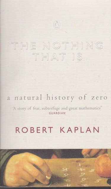 Couverture de The Nothing That Is: A Natural History Of Zero