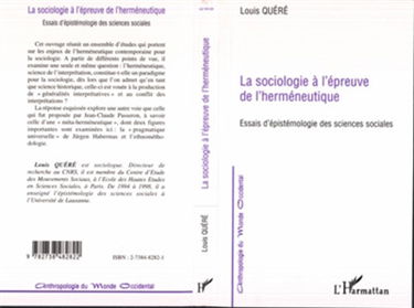 La sociologie à l'épreuve de l'herméneutique : essais d'épistémologie des sciences sociales