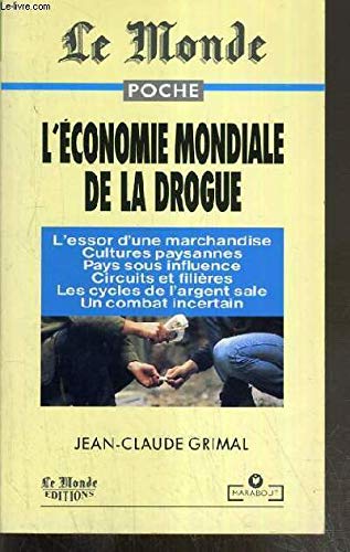 L'Economie de la drogue