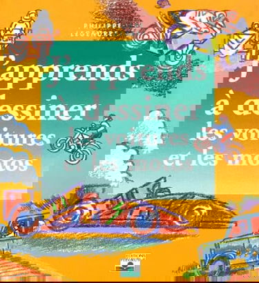 J'apprends à dessiner les voitures et les motos