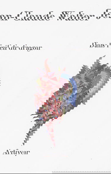 Dans l'oeil du dragon