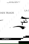 La Grande Triade