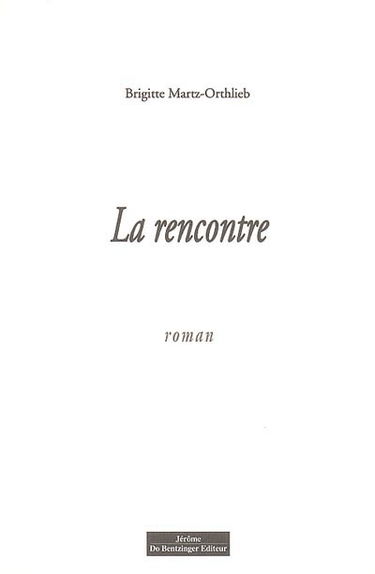 La rencontre