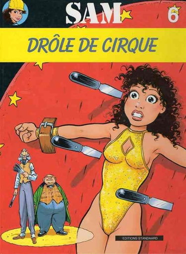 Couverture de Sam. Vol. 6. Drôle de cirque