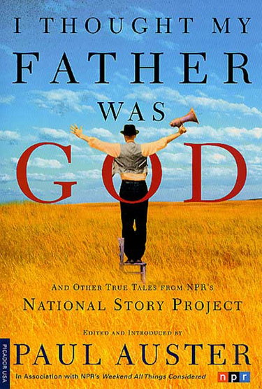 Couverture de I Thought My Father Was God par Paul Auster