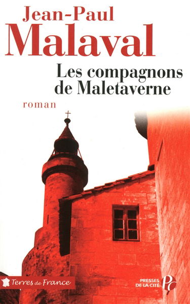 Les compagnons de Maletaverne