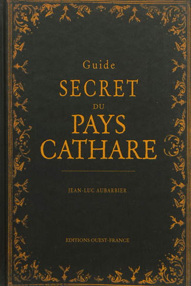 Guide secret du pays cathare