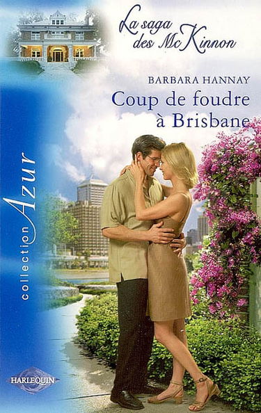 Coup de foudre à Brisbane : la saga des Mc Kinnon