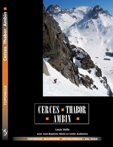 Cerces, Thabor, Ambin