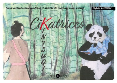 Couverture de CiKatrice Kintsugi: Conte métaphorique moderne et ateliers de coaching ludo-créatif