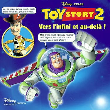 Toy story 2 : vers l'infini et au-delà