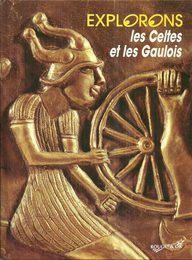 Les Celtes et les Gaulois