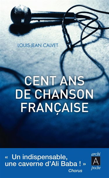 Cent ans de chanson française