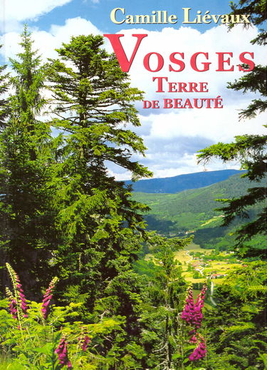 Vosges : terre de beauté
