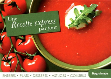 Couverture de Une recette express par jour 2013 par Collectif