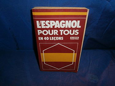 Espagnol Pour Tous