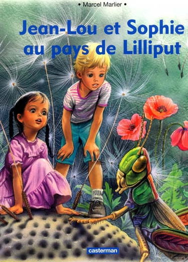 Jean-Lou et Sophie au pays de Lilliput