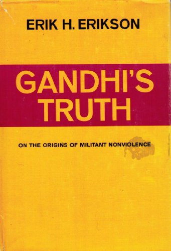 Couverture de La vérité de gandhi : les origines de la non violence