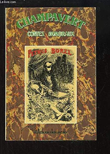Couverture de Champavert : contes immoraux