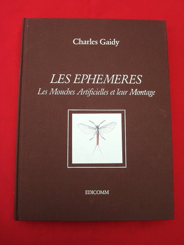 Couverture de Les Éphémères : Les mouches artificielles et leur montage