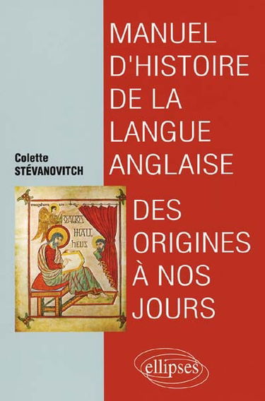 Manuel d'histoire de la langue anglaise des origines à nos jours