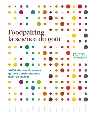 Couverture de Foodpairing, la science du goût : 10.000 alliances de saveurs qui vont transformer votre façon de manger