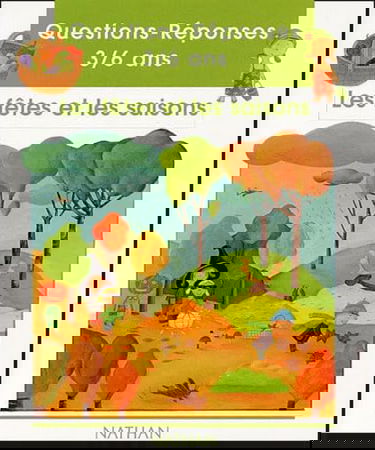 Les Fêtes et Les Saisons