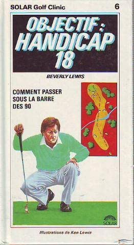 Objectif, handicap 18. ill. Ken Lewis