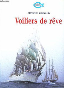 Voiliers de rêve