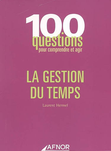 La gestion du temps