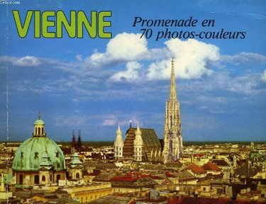 Couverture de VIENNE, PROMENADE EN 70 PHOTOS COULEURS par Collectif