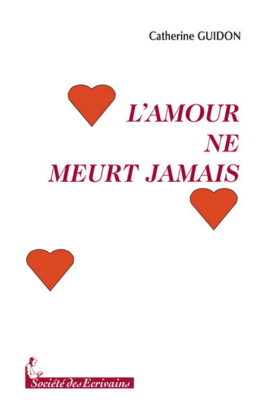 L'amour ne meurt jamais