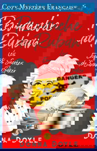 Revanche au Ruban: Les Enquêtes Sucrées de Sammy Baker