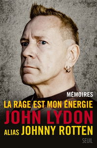 La rage est mon énergie : mémoires