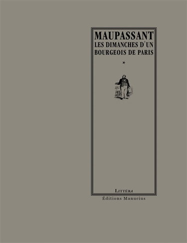 Couverture de Les dimanches d'un bourgeois de Paris par Guy de Maupassant