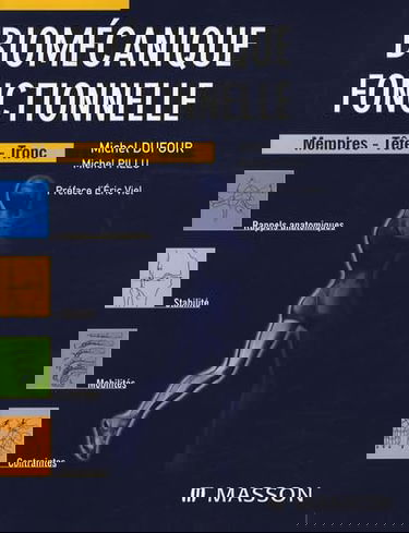 Biomécanique fonctionnelle : membres, têtes, tronc