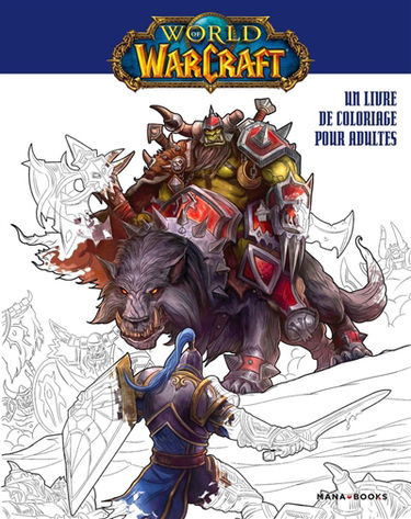 World of Warcraft : un livre de coloriage pour adultes