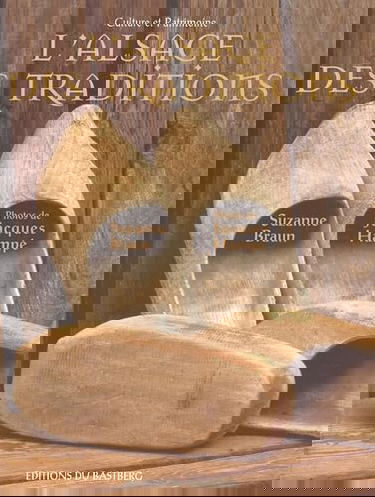 L'Alsace des traditions