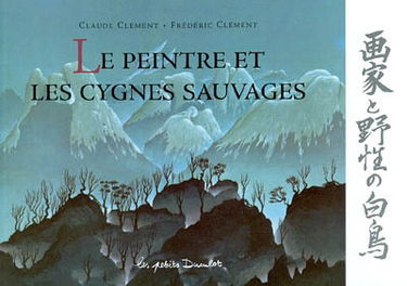 Le peintre et les cygnes sauvages