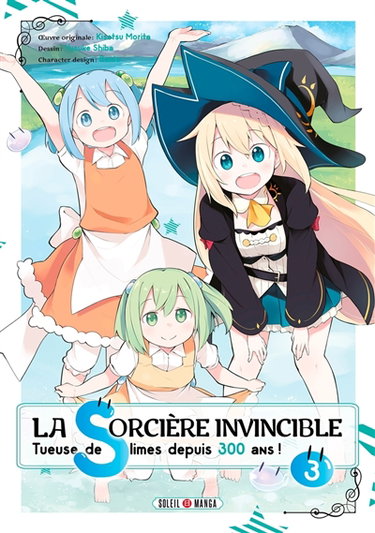 Couverture de La sorcière invincible : tueuse de slimes depuis 300 ans !. Vol. 3