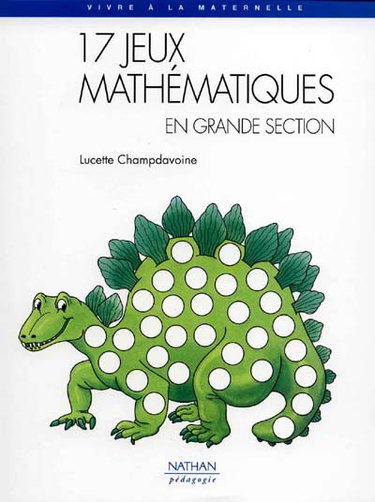 17 jeux mathématiques en grande section