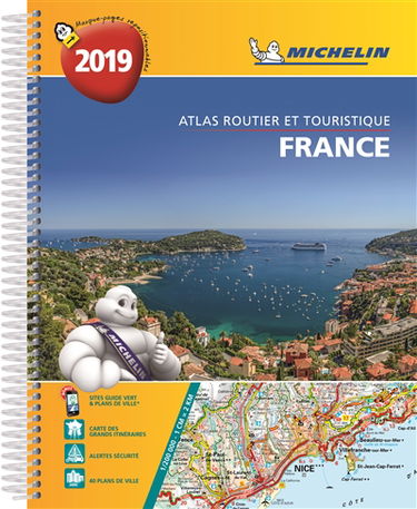 France 2019 : atlas routier et touristique. France 2019 : tourist and motoring atlas. France 2019 : Strassen- und Reiseatlas